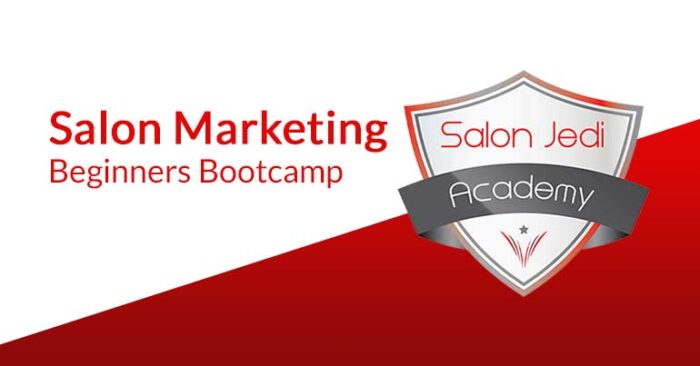 Salon Marketing Beginners Bootcamp